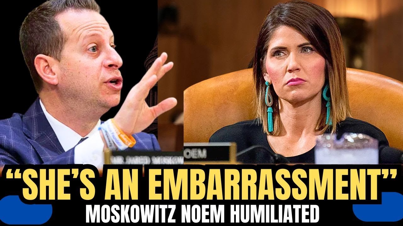 MOSKOWITZ UNLOADS: “KRISTI NOEM IS AN EMBARRASSMENT” — DEMANDS ACCOUNTABILITY IN EXPLOSIVE HEARING