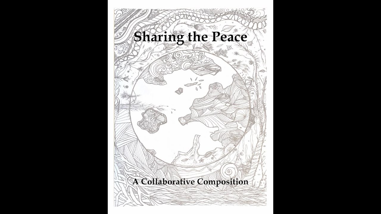 Covid Project: Sharing the Peace, a collaborative composition