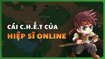 Hiệp Sĩ Online: Một game hay bị cho vào QUÊN LÃNG | Người Chơi NET