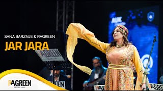 Sana Barznje Ragreen - Jar Jara Live At Auk