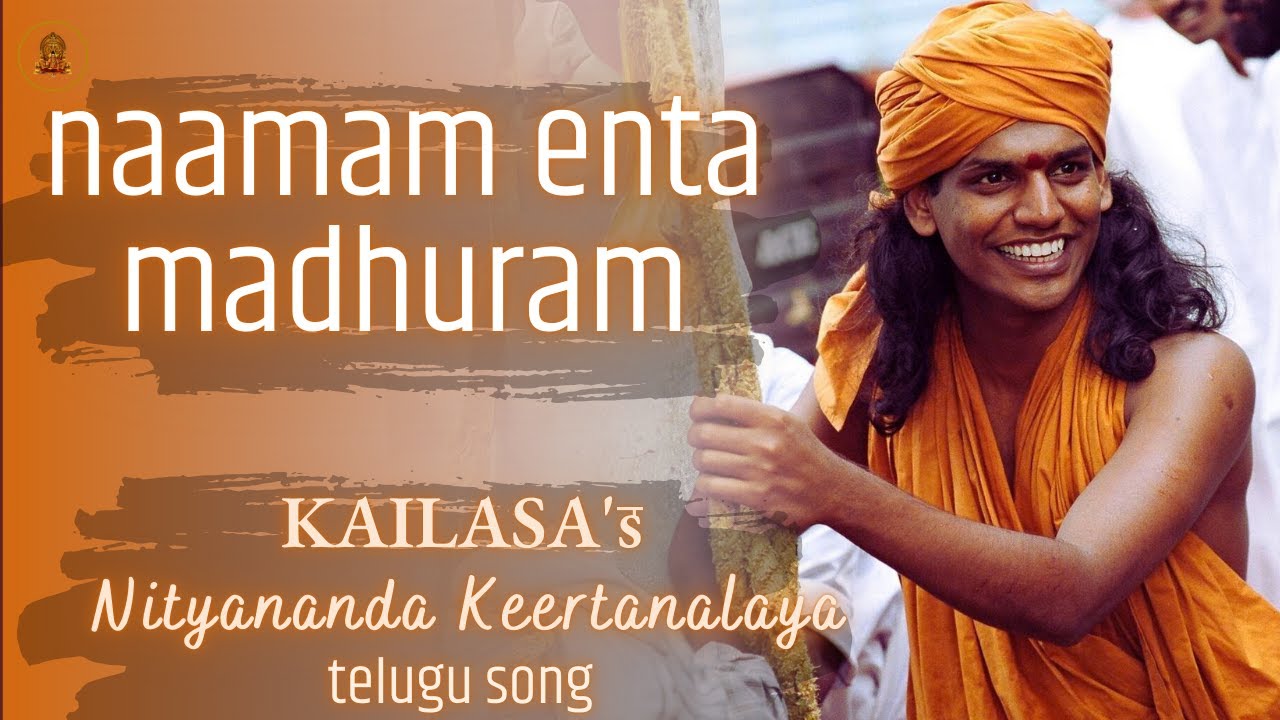 Nithyananda Oh Nithyananda Ne Naamam Enta Madhuram | Celebrating Multiple Dimensions of 