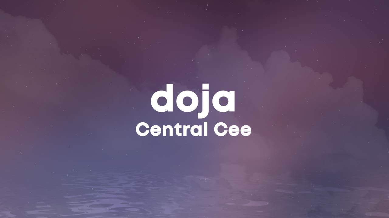 Central Cee - Doja (Lyrics) - YouTube