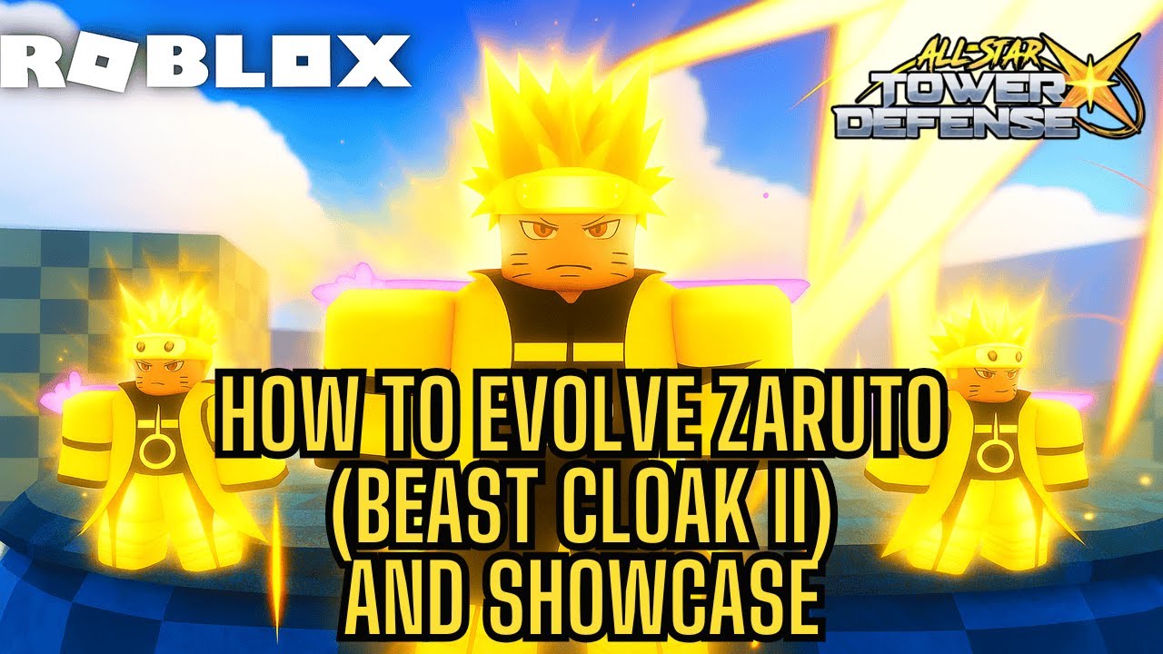 🔥 Evolve Zaruto (Beast Cloak II)! Bisa Kagebunshin!? (Full Showcase ASTD X)