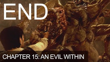 The Evil Within Last Chapter 15 An Evil Within Ending Boss Fight Killing Ruvik Last Mission