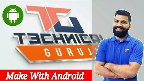 How to make intro like technical guruji with android fully explained bangla/urdu must watch