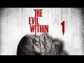 Evil Within Gameplay Walkthrough (Chapter