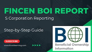 How to File BOI Report with FinCEN  Sample Filing for S Corporation