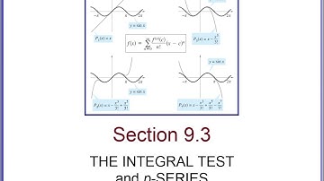 9.3 The Integral Test and p-Series
