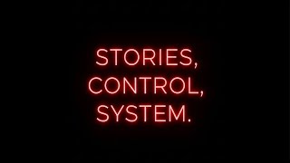Narrative Warfare: The Stories That Control You (s1ep10)(remastered)