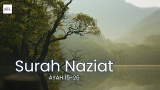 Surah Naziat - AYAH 15-26 | QCA Tafseer Classroom | Sr. Fawzia Belal