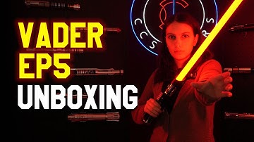 Feel the power of the darkness... VADER EP5 saber Unboxing & Review - CCSabers review