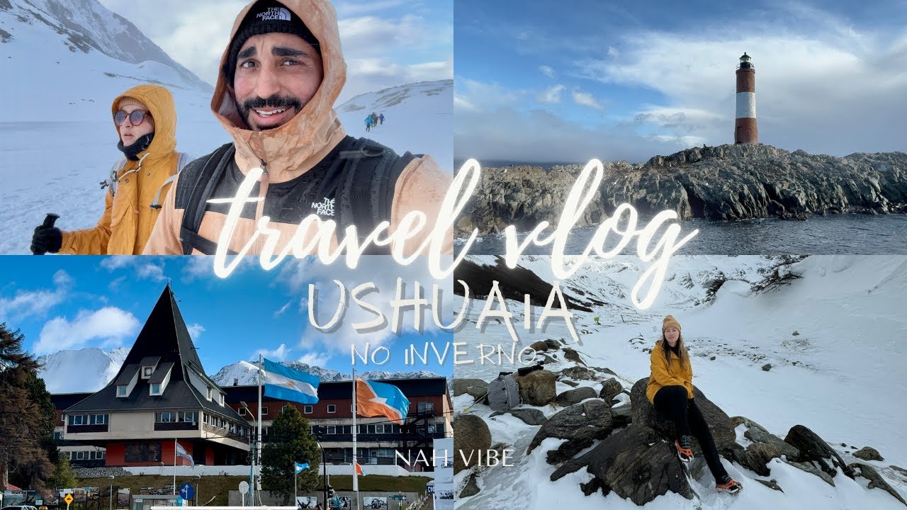 VLOG Ushuaia: Roteiro de 6 dias no inverno no 