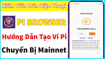 HƯỚNG DẪN TẠO VÍ PI NETWORK TRÊN PI BROWSER ĐƠN GIẢN NHẤT