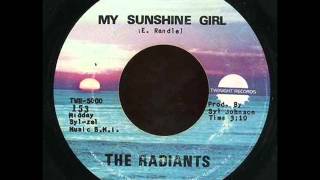 My Sunshine Girl The Radiants 1971