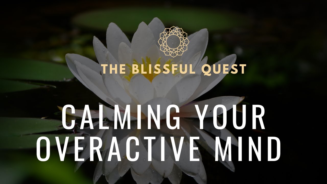 10-Minute Guided Meditation for Your Overactive Mind - YouTube