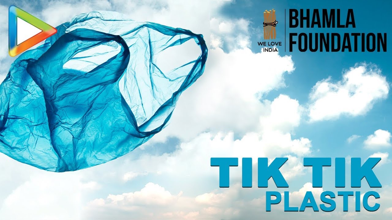 Tik Tik Plastic Official Song #BeatPlasticPollution Anthem Bhamla Tik Tik Plastic Official Song #BeatPlasticPollution Anthem Bhamla