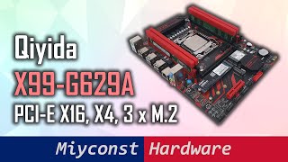 Qiyida X99-QD4 (G629A) – detailed review of the motherboard