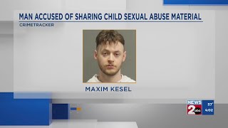 Man accused of sharing child sexual abuse material