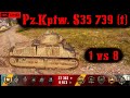 World Of Tanks Pz Kpfw S35 739 F Replay 10 Kills 1 6K DMG Patch 1 7 0 World Of Tanks Pz Kpfw S35 739 F Replay 10 Kills 1 6K DMG Patch 1 7 0
