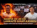 KZC Lamkaite Leh Manipur CM Guhati Khopia Kihouna Thua Michael Thuphon
