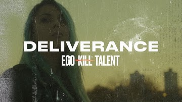 EGO KILL TALENT - Deliverance (The Call