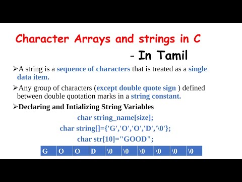 Character Arrays and Strings in C programming in Tamil | Strings in C