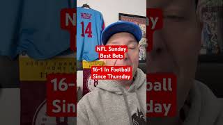16-1 Betting Run In Football Sunday Best Bets
