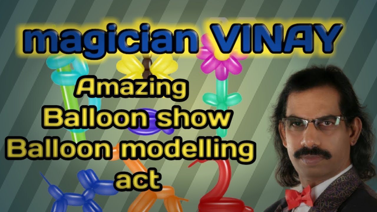 Balloon show . Amazing balloon modelling show by magician vinay