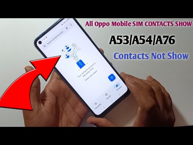 All Oppo Mobile Sim Contacts Show || How To Show Oppo A54/A76/A52 Sim Contacts 2023 class=