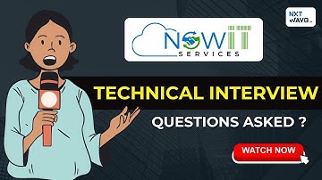 NxtWave CCBP 4.0 Student Interview Experience | NowIT Services | Questions Asked | 2024