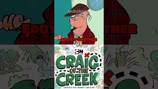 Eddy's brother vs Craig of the Creek #cartoon #ededdneddy #craigofthecreek