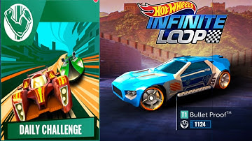 HOT WHEELS INFINITE LOOP – Daily Challenge #1 – Bullet Proof