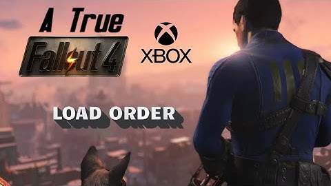 A True Fallout 4 / Load Order / Xbox / 150 Mods / All DLC