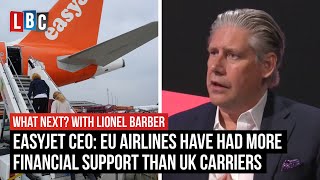 EasyJet CEO: EU airlines have had more financial support