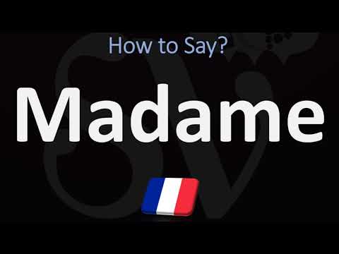 How to Pronounce Madame? (FRENCH)