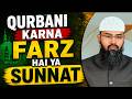 Qurbani Karna Farz Hai Ya Sunnat By Adv. Faiz Syed