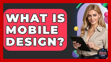 What Is Mobile Design? - Graphic Design Nerd