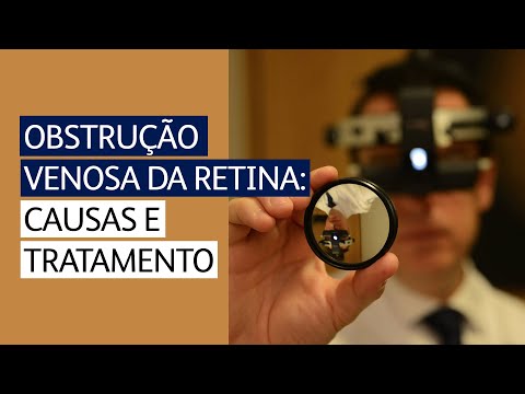 Vídeo: A oclusão da veia retiniana do ramo pode ser curada?