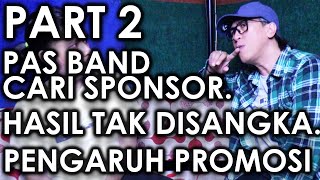 Sawala  Richard Mutter Pas Band Part 2  Mencari Sponsor Untuk Album Hasil Yang Tidak Disangka