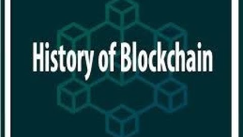 History Of Blockchain Technology 2020