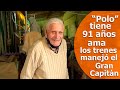 Tiene 91 años – Ama los trenes y no quería jubilarse – Manejó El Gran Capitán - La Paz - Entre Ríos