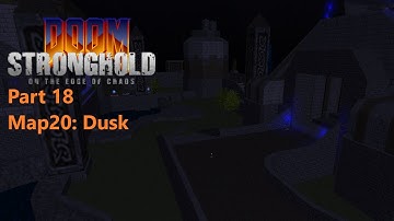 Doom 2 Stronghold: On the Edge of Chaos part 18