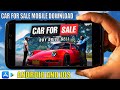 CAR FOR SALE MOBILE DOWNLOAD | CAR FOR SALE MOBILE MEIN KAISE DOWNLOAD KAREN TECHNO GAMERZ