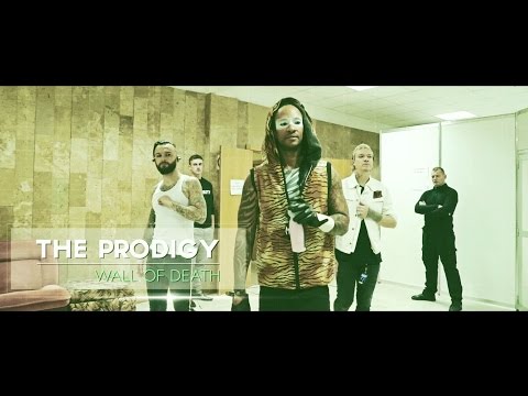 The Prodigy - Wall Of Death