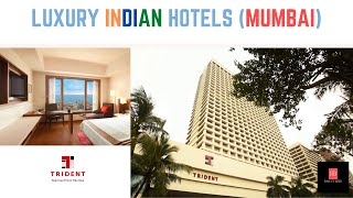 Trident Hotel Nariman Point - MUMBAI ‐ Luxury INDIAN Hotel