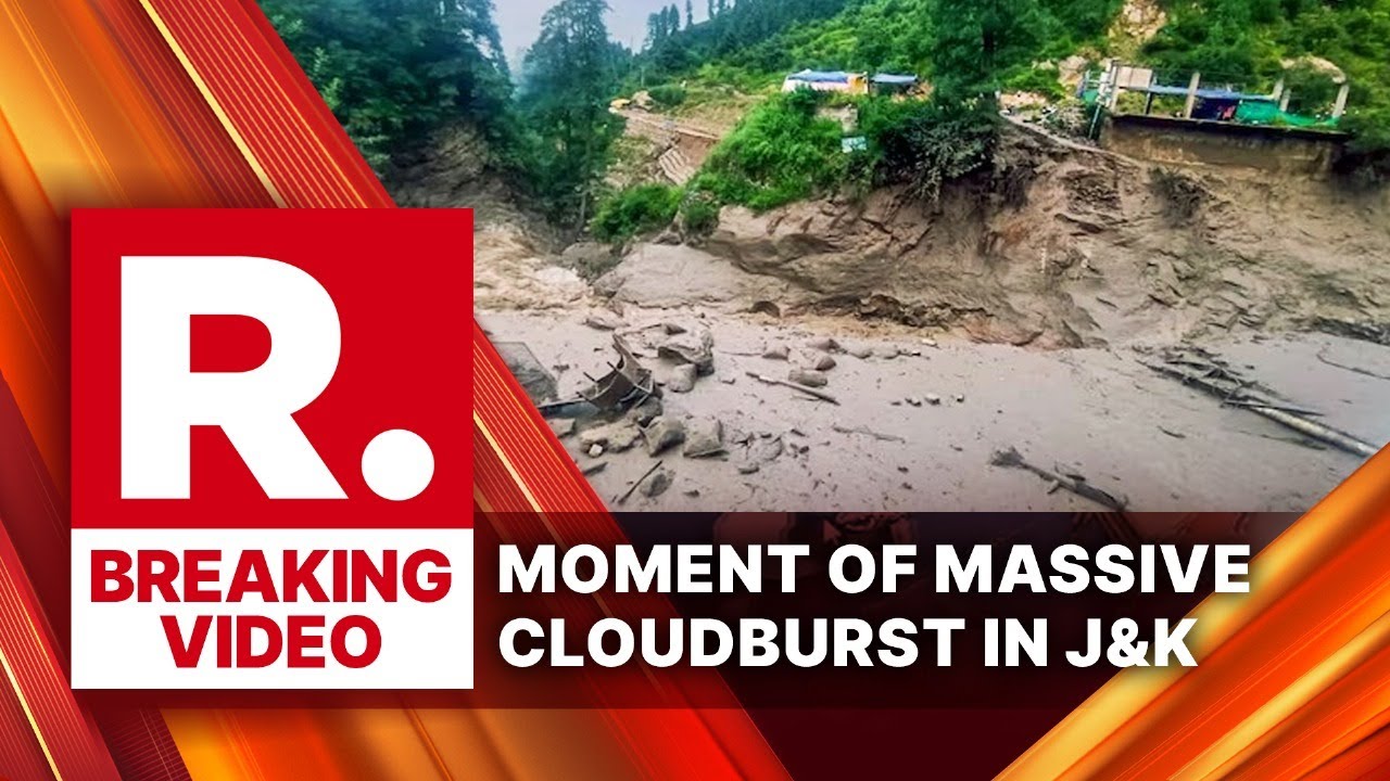 BREAKING: Massive Cloudburst Triggers Flash Floods In Jammu & Kashmir ...