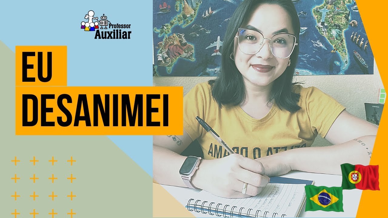 Eu desanimei - Professora brasileira em Portugal