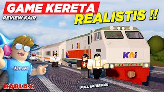 NAIK KERETA API REALISTIS FULL INTERIOR DI ROBLOX !! REVIEW GAME KAI - Roblox Indonesia