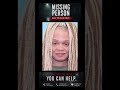 missing person #helpfind