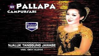 New Pallapa & Devi Aldiva - Njaluk Tanggung Jawabe